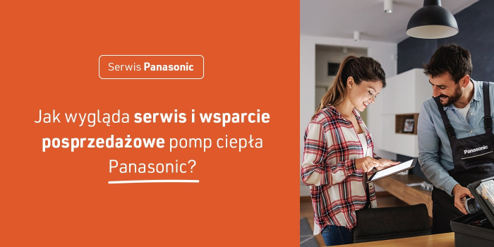 Jak wygląda serwis pomp ciepła i wsparcie posprzedażowe Panasonic?